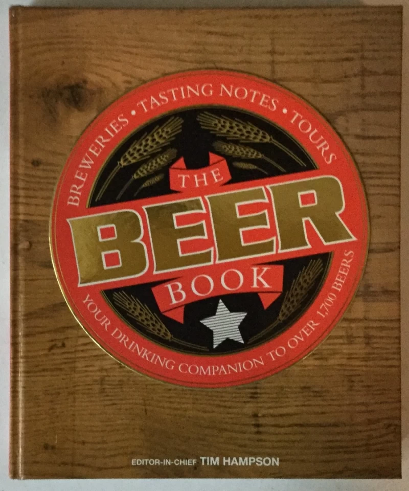 GRUPA AUTORA: THE BEER BOOK (GLAVNI UREDNIK TIM HAMPSON)