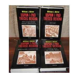 WILLIAM L. SHIRER : USPON I PAD TREĆEG REICHA I-IV