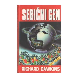 RICHARD DAWKINS : SEBIČNI GEN