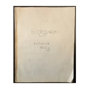 GOSPODARSKI LIST, GODINA VII. (1859. GOD.), BROJEVI 1-52 (BROJEVI ZA CIJELU GODINU), UREDNIK BOGOSLAV ŠULEK