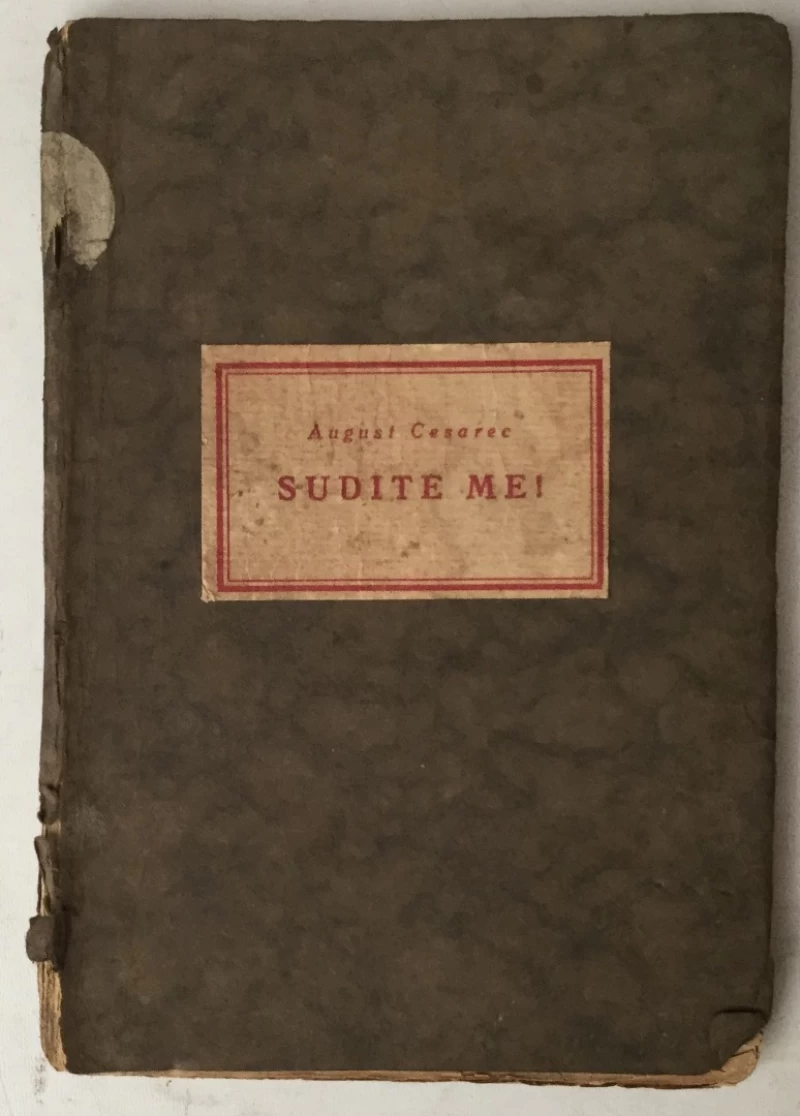 AUGUST CESAREC: SUDITE ME!