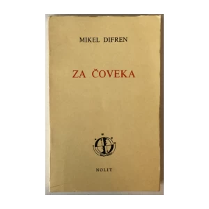 MIKEL DUFRENNE: ZA ČOVEKA
