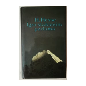 HERMANN HESSE: IGRA STAKLENIM PERLAMA