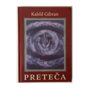 KHALIL GIBRAN: PRETEČA