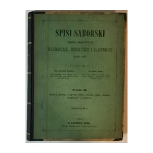 Spisi saborski sabora kraljevinah Dalmacije, Hrvatske i Slavonije od god. 1861 - svezak II