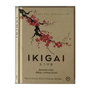HECTOR GARCIA I FRANCESC MIRALLES : IKIGAI