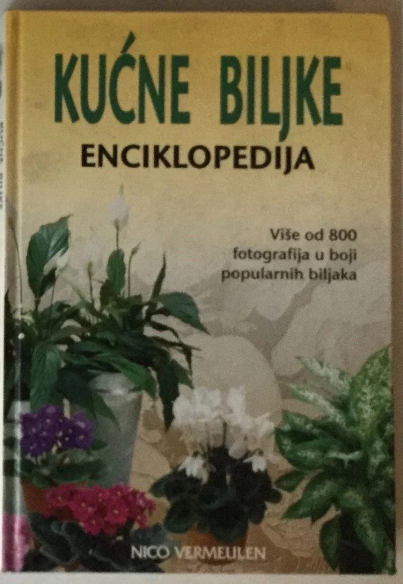 NICO VERMEULEN : ENCIKLOPEDIJA KUĆNIH BILJAKA