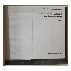 Alexander Kotow: Lehrbuch der Schachstrategie, Band 2