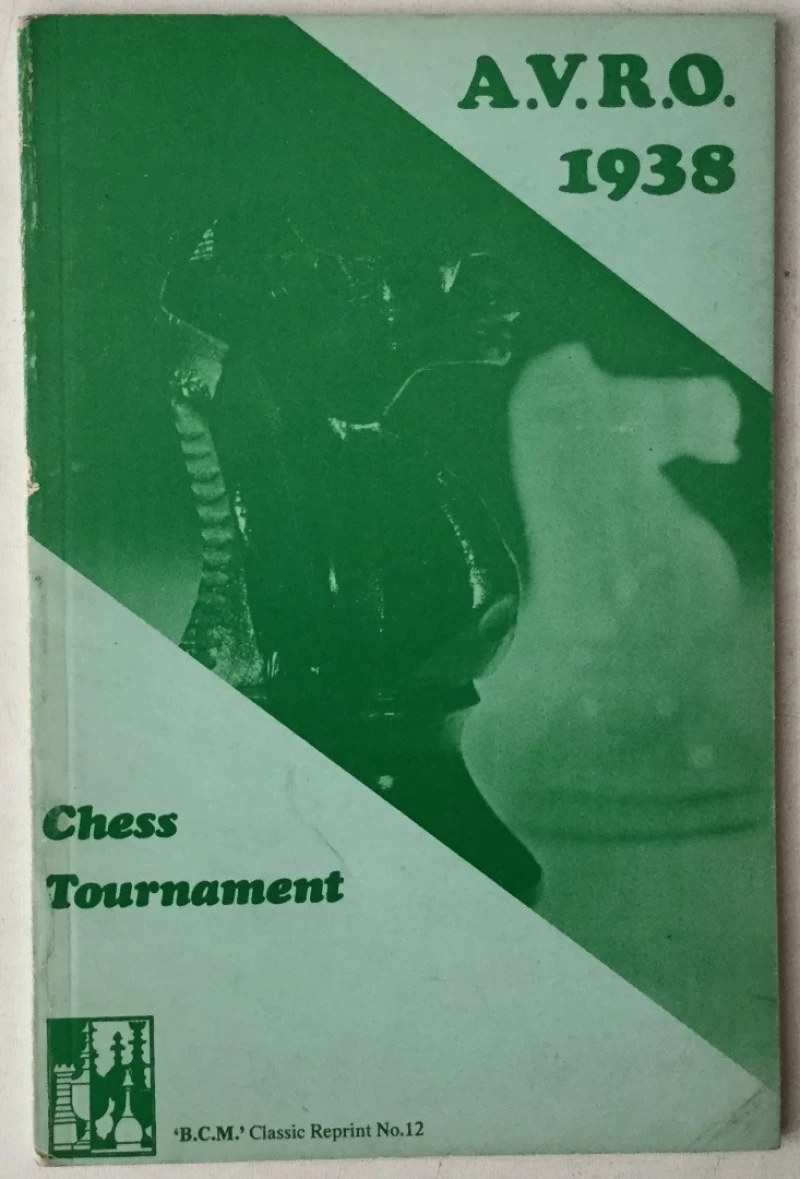 A. V. R. O. 1938 Chess Tournament