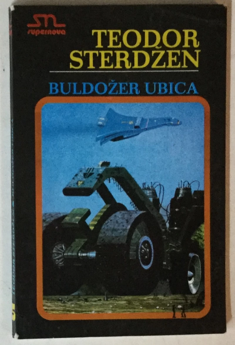 Theodore Sturgeon: Buldožer ubica