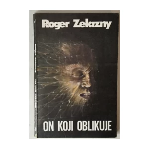 Roger Zelazny: On koji oblikuje
