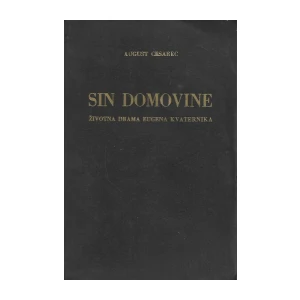 AUGUST CESAREC: SIN DOMOVINE