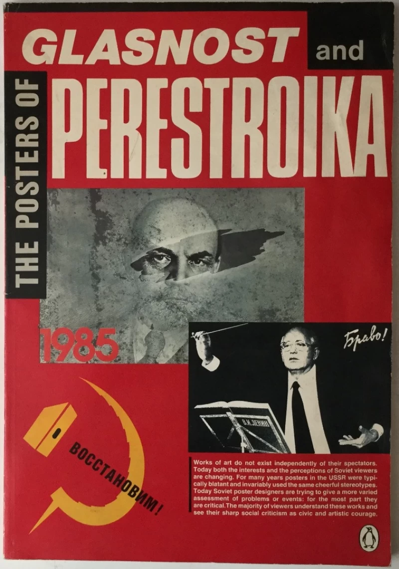 The Posters of Glasnost and Perestroika