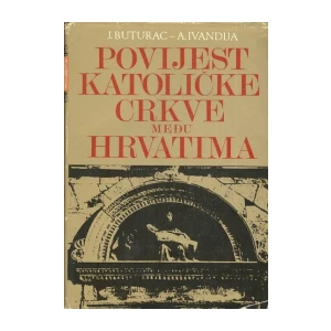 Josip Buturac, Antun Ivandija: Povijest Katoličke Crkve među Hrvatima