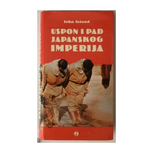 John Toland: Uspon i pad Japanskog imperija 1