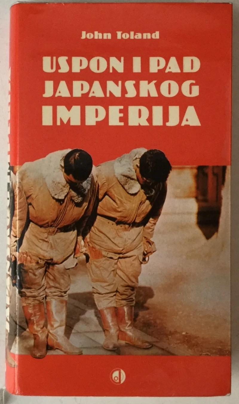 John Toland: Uspon i pad Japanskog imperija 1