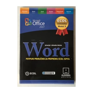 Milan Korać: Microsoft Word 2007, Pisanje i obrada teksta