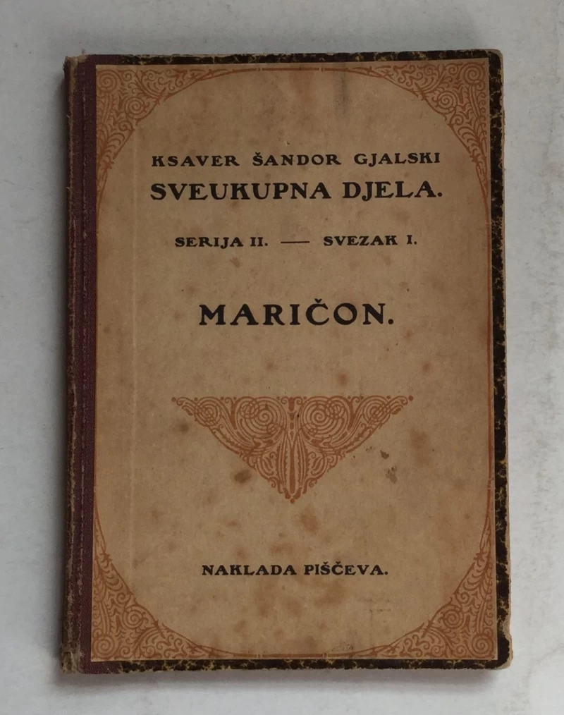 KSAVER ŠANDOR GJALSKI, MARIČON  