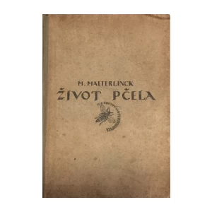 Maurice Maeterlinck: Život pčela