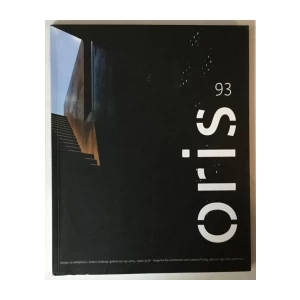 Oris, časopis za arhitekturu i kulturu življenja broj 93 godina 2015.
