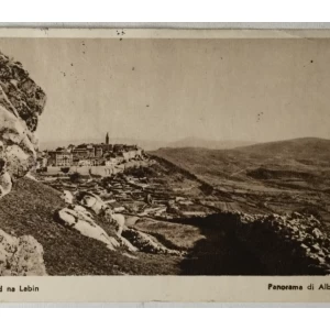 Labin: stara razglednica Pogled na Labin/Panorama di Albona