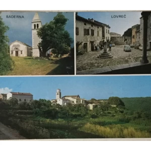 Baderna, Sveti Lovreč, Tinjan: stara razglednica