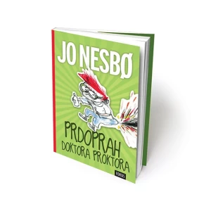 Jo Nesbo: Prdoprah doktora Proktora