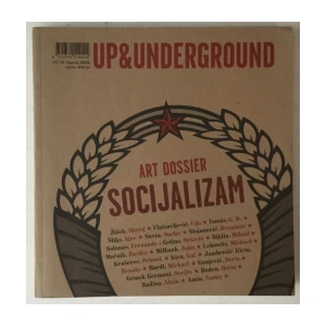 Up &amp; Underground broj 17/18 godina 2010. Art Dossier socijalizam