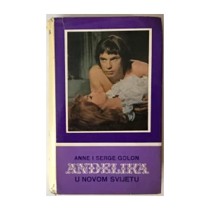 Anne Golon, Serge Golon: Anđelika, U Novom svijetu (Anđelika 7)