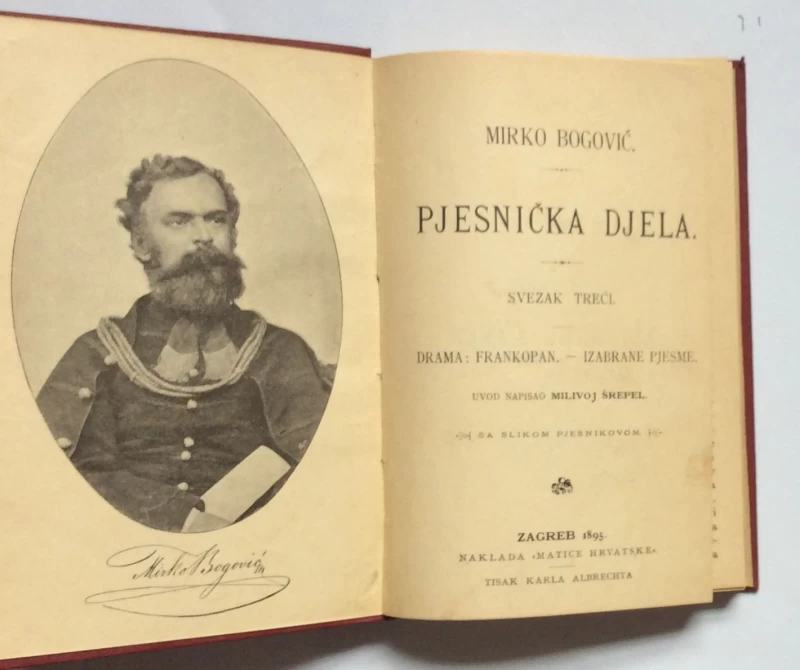 MIRKO BOGOVIĆ, PJESNIČKA DJELA , SVEZAK TREĆI, ZAGREB, 1895.