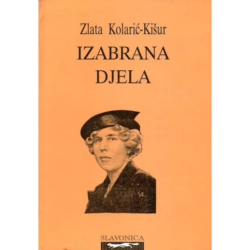 Zlata Kolarić Kišur: Izabrana djela
