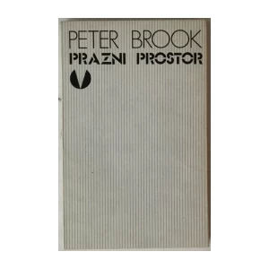 Peter Brook: Prazni prostor