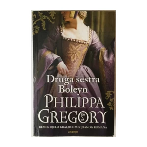 Philippa Gregory: Druga sestra Boleyn