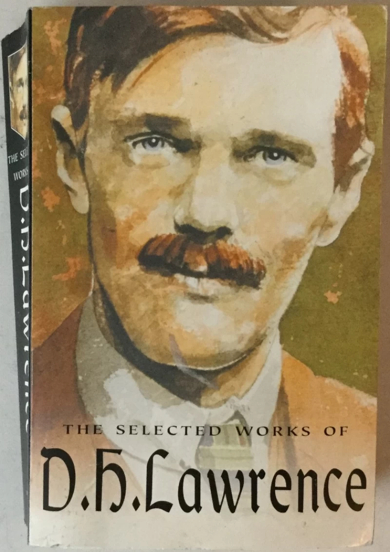 The Selected Works of D. H. Lawrence