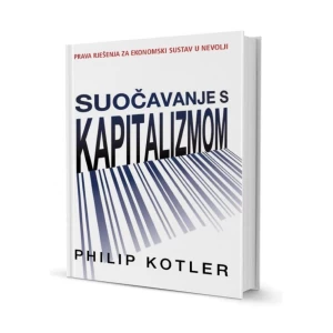 Philip Kotler: Suočavanje s kapitalizmom