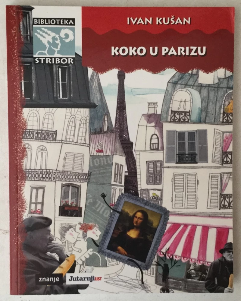 Ivan Kušan: Koko u Parizu - KUŠAN IVAN
