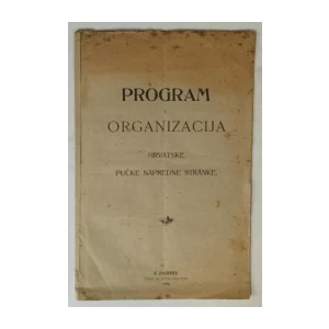 Program i organizacija Hrvatske pučke napredne stranke