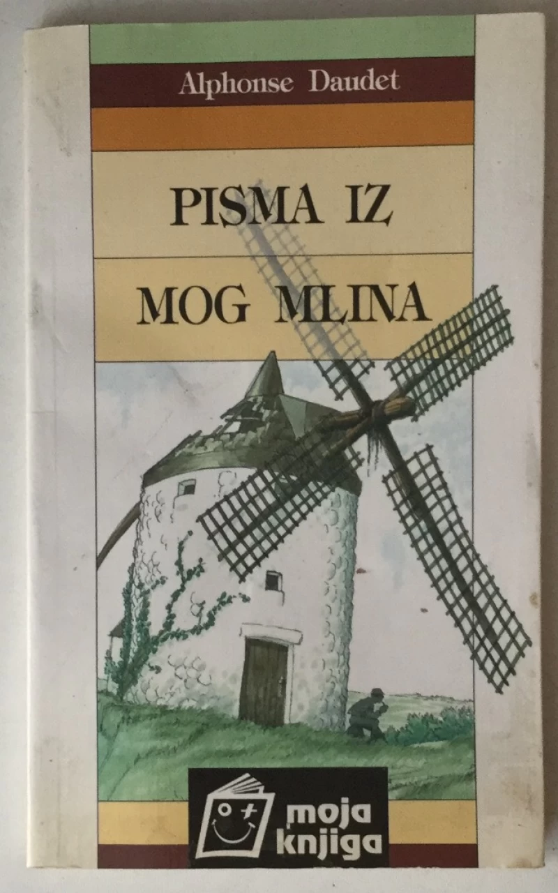 Alphonse Daudet: Pisma iz mog mlina