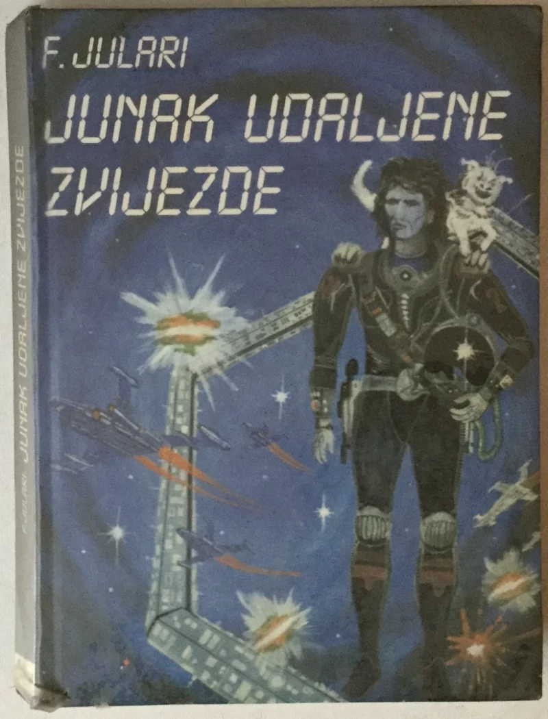 Franjo Jularić - Julari: Junak udaljene zvijezde