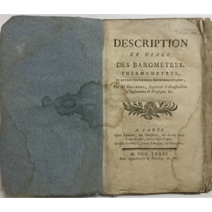 M. Goubert: Description et usage des barometres, thermometres et autres instrumens météorologiques
