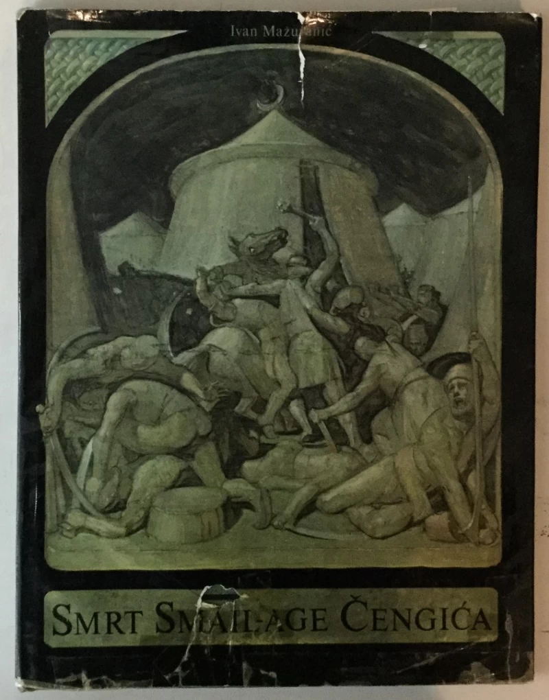 Ivan Mažuranić: Smrt Smail - age Čengića