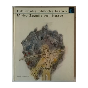 Mirko Žeželj: Veli Nazor