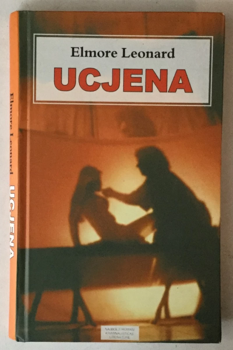 Elmore Leonard: Ucjena