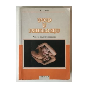 Boris Petz: Uvod u psihologiju: II. izdanje