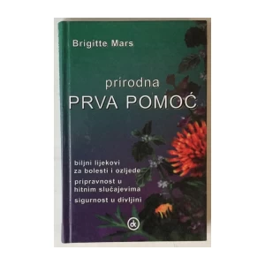 Brigitte Mars: Prirodna prva pomoć