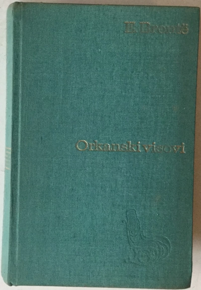 Emily Brontë: Orkanski visovi