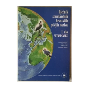 Dragan Radović et al: Rječnik standardnih hrvatskih ptičjih naziva I, Nevrapčarke