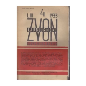 Slovenska revija: Ljubljanski zvon - No. 4-5-6-9-10-11 /1933