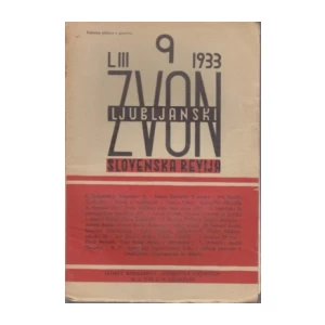 Slovenska revija: Ljubljanski zvon - No. 4-5-6-9-10-11 /1933