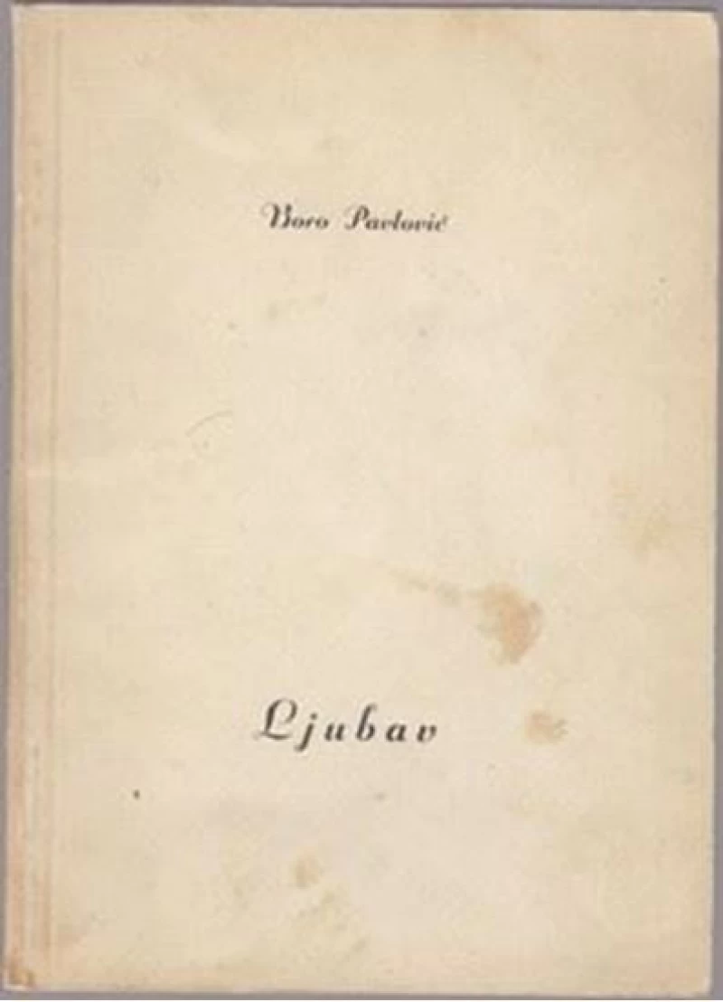 Boro Pavlović: Ljubav